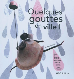 Quelques gouttes en ville ! - Eva Montanari