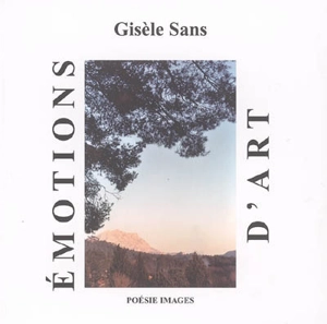 Emotions d'art - Gisèle Sans