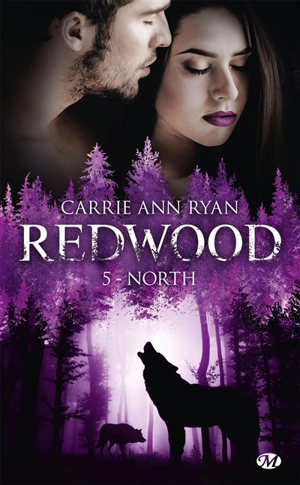 Redwood. Vol. 5. North - Carrie Ann Ryan