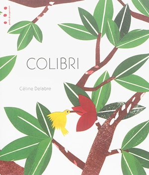 Colibri - Céline Delabre