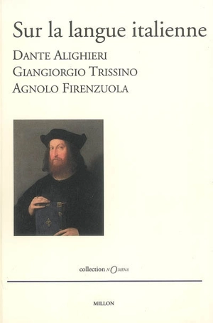 Sur la langue italienne : textes - Dante Alighieri