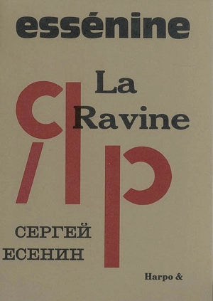 La Ravine - Sergueï Essenine