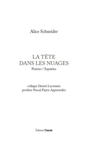 La tête dans les nuages : poésies, saynètes - Alice Schneider