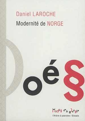 Modernité de Norge - Daniel Laroche