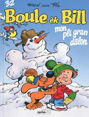 Boule ek Bill. Vol. 32. Mon pli gran dalon - Verron