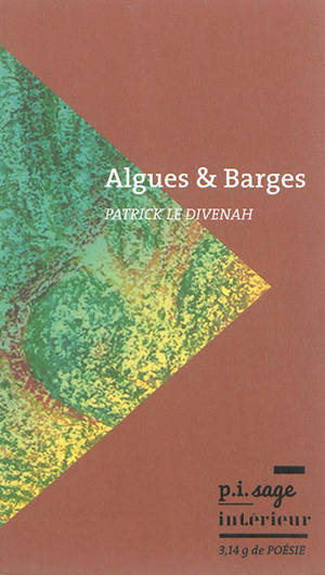 Algues & barges (et autres bestioles) - Patrick Le Divenah