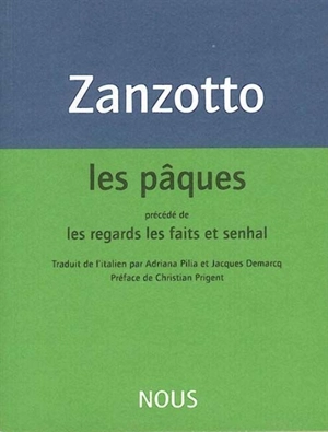 Les Pâques - Andrea Zanzotto