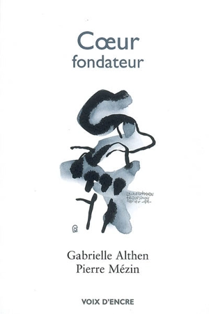 Coeur fondateur - Gabrielle Althen