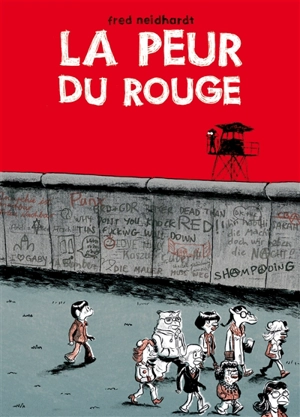 La peur du rouge - Fred Neidhardt