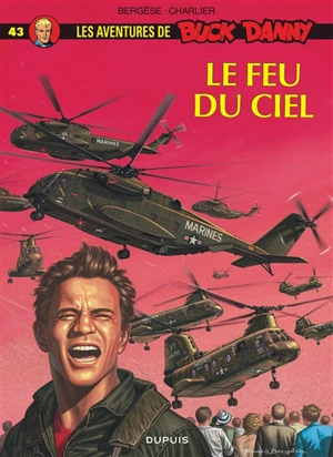 Les aventures de Buck Danny. Vol. 43. Le feu du ciel - Jean-Michel Charlier