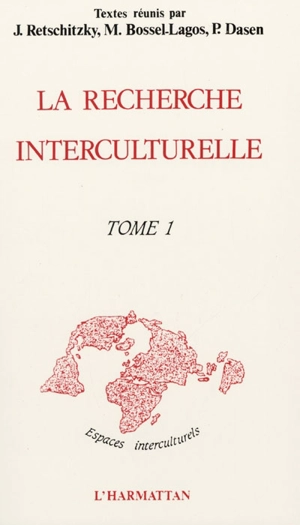 La Recherche interculturelle - Association pour la recherche interculturelle. Colloque (2 ; 1987 ; Fribourg)