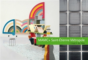 MAMC+ Saint-Etienne métropole - Martine Dancer-Mourès