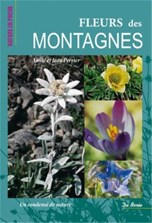 Fleurs des montagnes - Annie Perrier