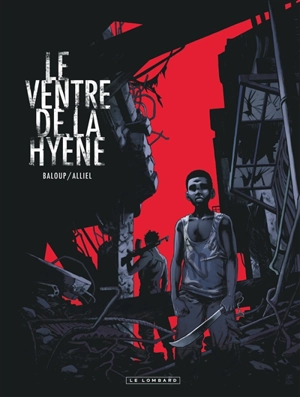 Le ventre de la hyène - Clément Baloup