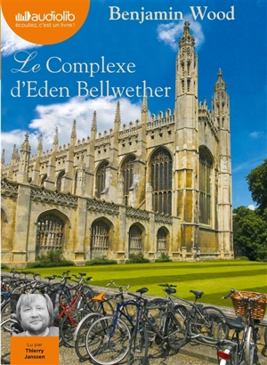 Le complexe d'Eden Bellwether - Benjamin Wood