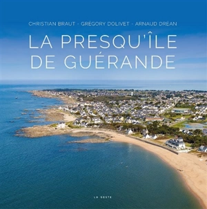 La presqu'île de Guérande - Christian Braut