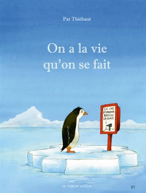 On a la vie qu'on se fait - Pat Thiebaut