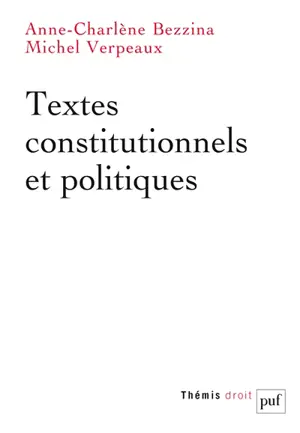 Textes constitutionnels et politiques - Anne-Charlène Bezzina