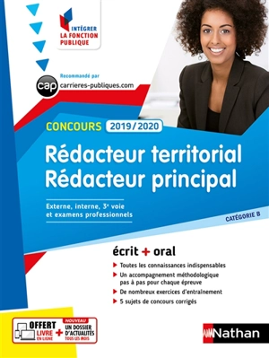 Rédacteur territorial, rédacteur principal concours 2019-2020 : catégorie B, concours externe, interne et 3e voie, examens professionnels : écrit + oral - Catherine Debilly