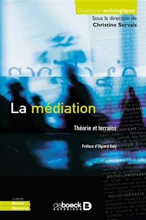 La médiation : théorie et terrain