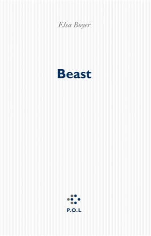 Beast - Elsa Boyer