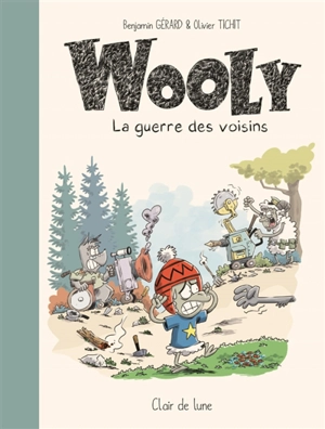 Wooly : la guerre des voisins - Benjamin Gérard