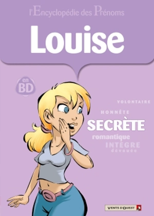 L'encyclopédie des prénoms : en BD. Vol. 26. Louise - Gégé