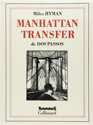 Manhattan transfer - John Dos Passos