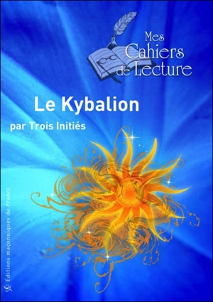 Le Kybalion - Three initiates