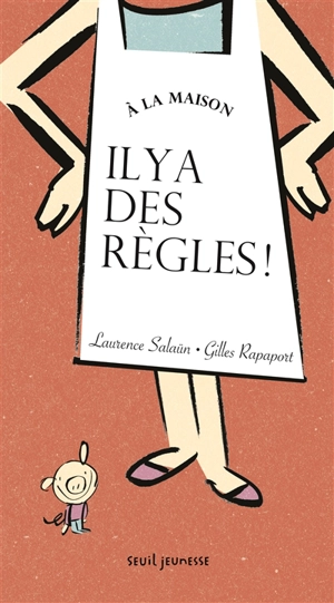 A la maison, il y a des règles ! - Laurence Salaün