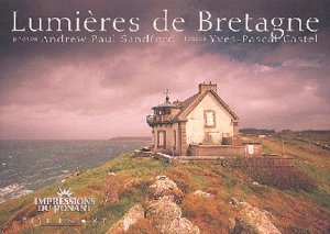 Lumières de Bretagne - Andrew Paul Sandford