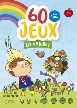 60 jeux : la nature ! - Christine Roussey