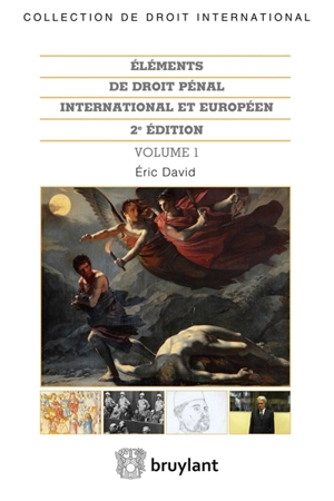 Eléments de droit pénal international et européen - Eric David