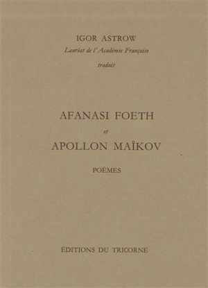 Afanasi Foeth et Apollon Maïkov : poèmes - Afanassi Fet