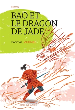 Bao et le dragon de jade - Pascal Vatinel