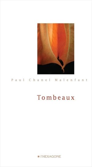 Tombeaux - Paul Chanel Malenfant