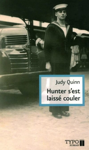 Hunter s'est laissé couler - Judy Quinn