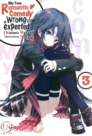 My teen romantic comedy is wrong as I expected. Vol. 3 - Wataru Watari