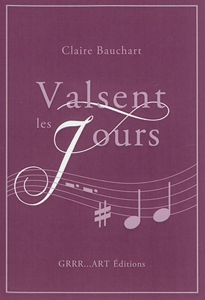 Valsent les jours - Claire Bauchart