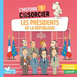 Les présidents de la République - Frédéric Bosc