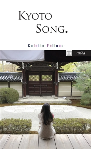 Kyoto song - Colette Fellous