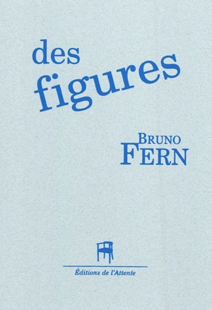 Des figures - Bruno Fern