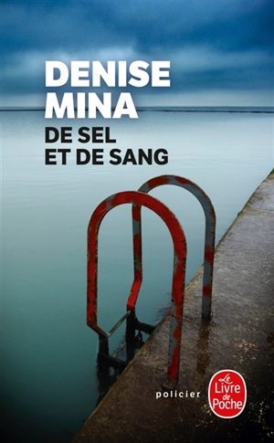 De sel et de sang - Denise Mina