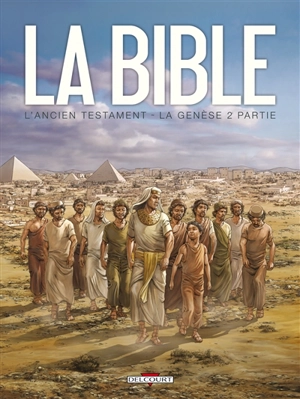 La Bible, l'Ancien Testament. La Genèse. Vol. 2 - Jean-Christophe Camus
