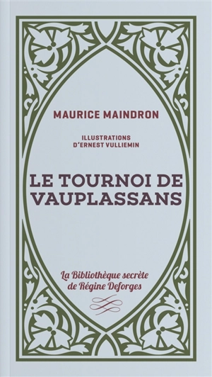 Le tournoi de Vauplassans - Maurice Maindron