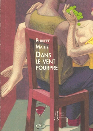 Dans le vent pourpre - Philippe Mathy