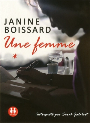 Une femme - Janine Boissard