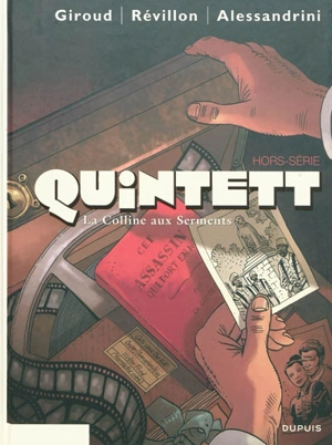 Quintett : la colline aux serments : hors-série - Frank Giroud