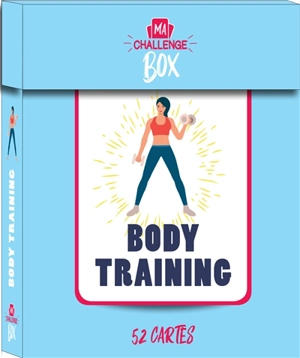 Body training : 52 cartes - Gaëlle Berthelet