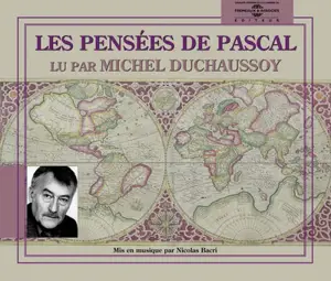 Les pensées de Pascal - Blaise Pascal